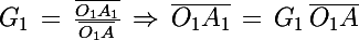 \Large G_1\,=\,\frac{\bar{O_1A_1}}{\bar{O_1A}}\,\Rightarrow\,\bar{O_1A_1}\,=\,G_1\,\bar{O_1A}